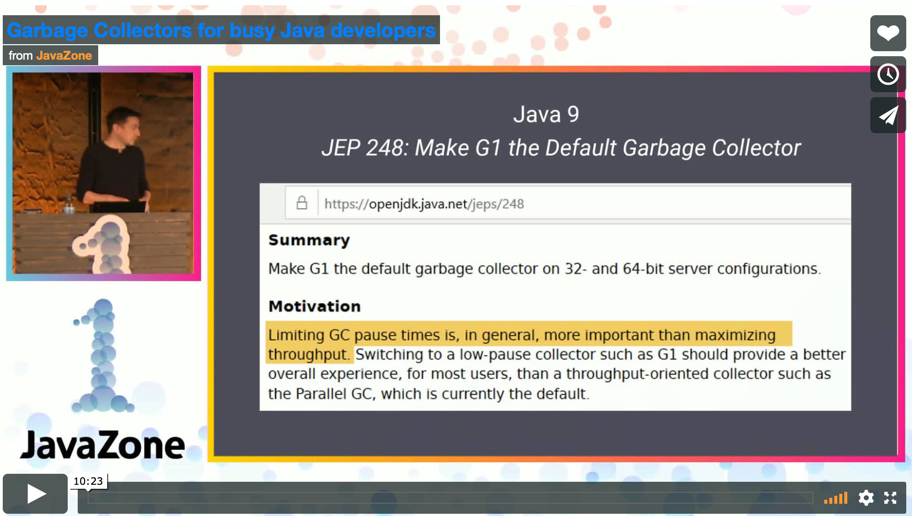Garbage collectors for the busy Java developer (10 min, no maths ;))
